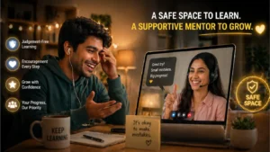 safe environment to practice English without fear