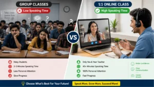 1:1 english coaching vs group classes comparison